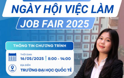 THƯ MỜI DOANH NGHIỆP THAM GIA NGÀY HỘI VIỆC LÀM – JOB FAIR 2025 CỦA TRƯỜNG ĐẠI HỌC QUỐC TẾ