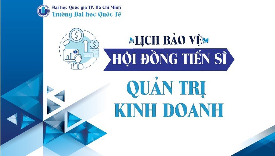 THÔNG BÁO LỊCH BẢO VỆ LUẬN ÁN TIẾN SĨ CẤP CƠ SỞ ĐÀO TẠO – NCS. THÁI HOÀNG QUỐC