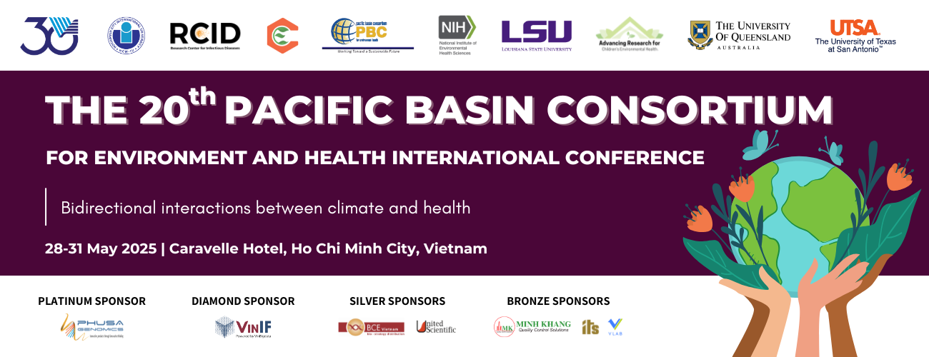 HỘI NGHỊ QUỐC TẾ LẦN THỨ 20 CỦA HIỆP HỘI MÔI TRƯỜNG VÀ SỨC KHỎE KHU VỰC THÁI BÌNH DƯƠNG (PBC 2025) HỘI NGHỊ QUỐC TẾ LẦN THỨ 20 CỦA HIỆP HỘI MÔI TRƯỜNG VÀ SỨC KHỎE KHU VỰC THÁI BÌNH DƯƠNG (PBC 2025)