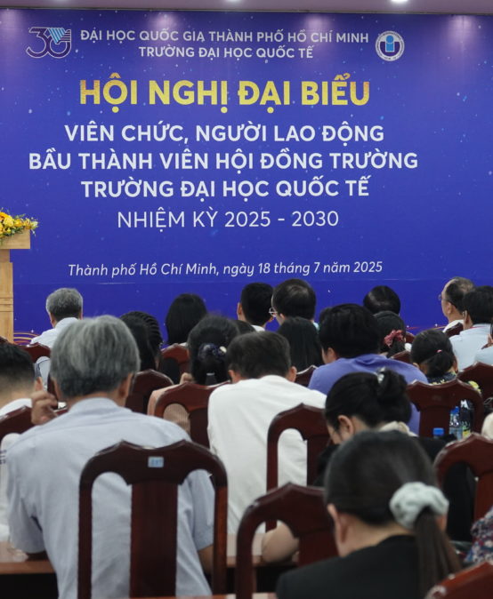 HỘI NGHỊ BẦU HỘI ĐỒNG TRƯỜNG ĐẠI HỌC QUỐC TẾ NHIỆM KỲ 2025-2030