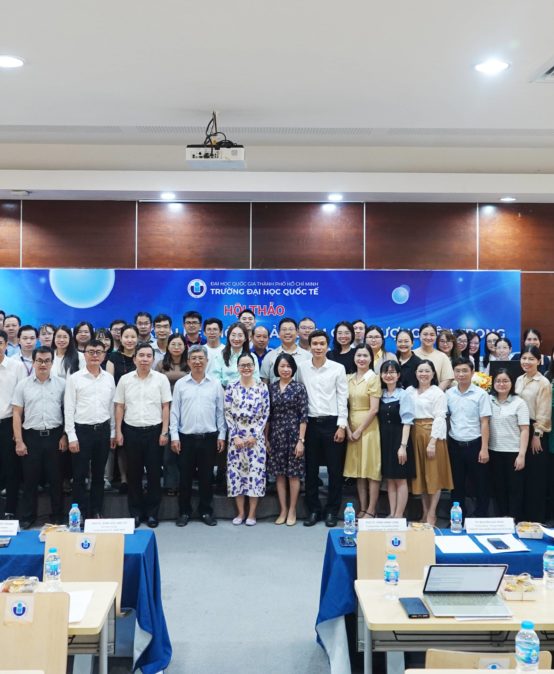 TRƯỜNG ĐẠI HỌC QUỐC TẾ TỔ CHỨC HỘI THẢO  “KINH NGHIỆM TRIỂN KHAI HỆ THỐNG BẢO ĐẢM CHẤT LƯỢNG BÊN TRONG TẠI CÁC CƠ SỞ GIÁO DỤC ĐẠI HỌC”