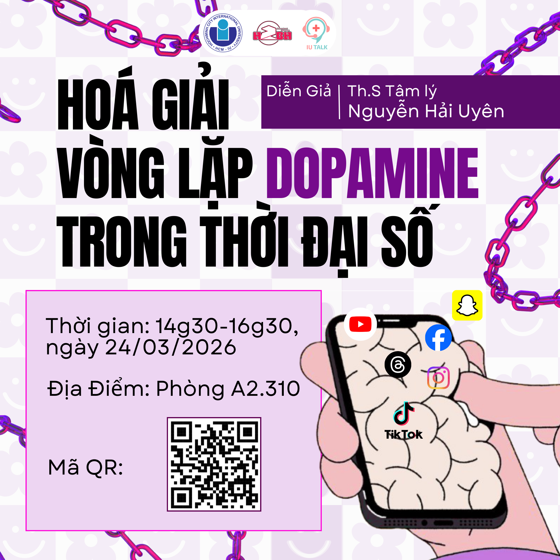 CHUYÊN ĐỀ TÂM LÝ: HOÁ GIẢI VÒNG LẶP DOPAMINE THỜI ĐẠI SỐ